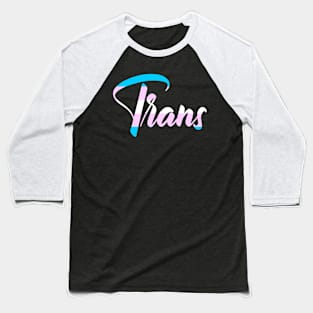 Trans Baseball T-Shirt